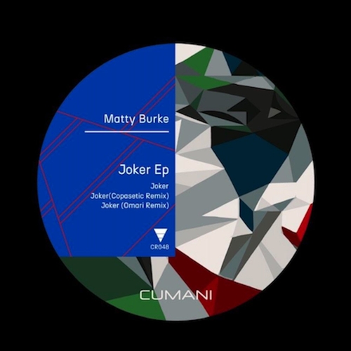 Matty Burke - Joker EP [CR048]